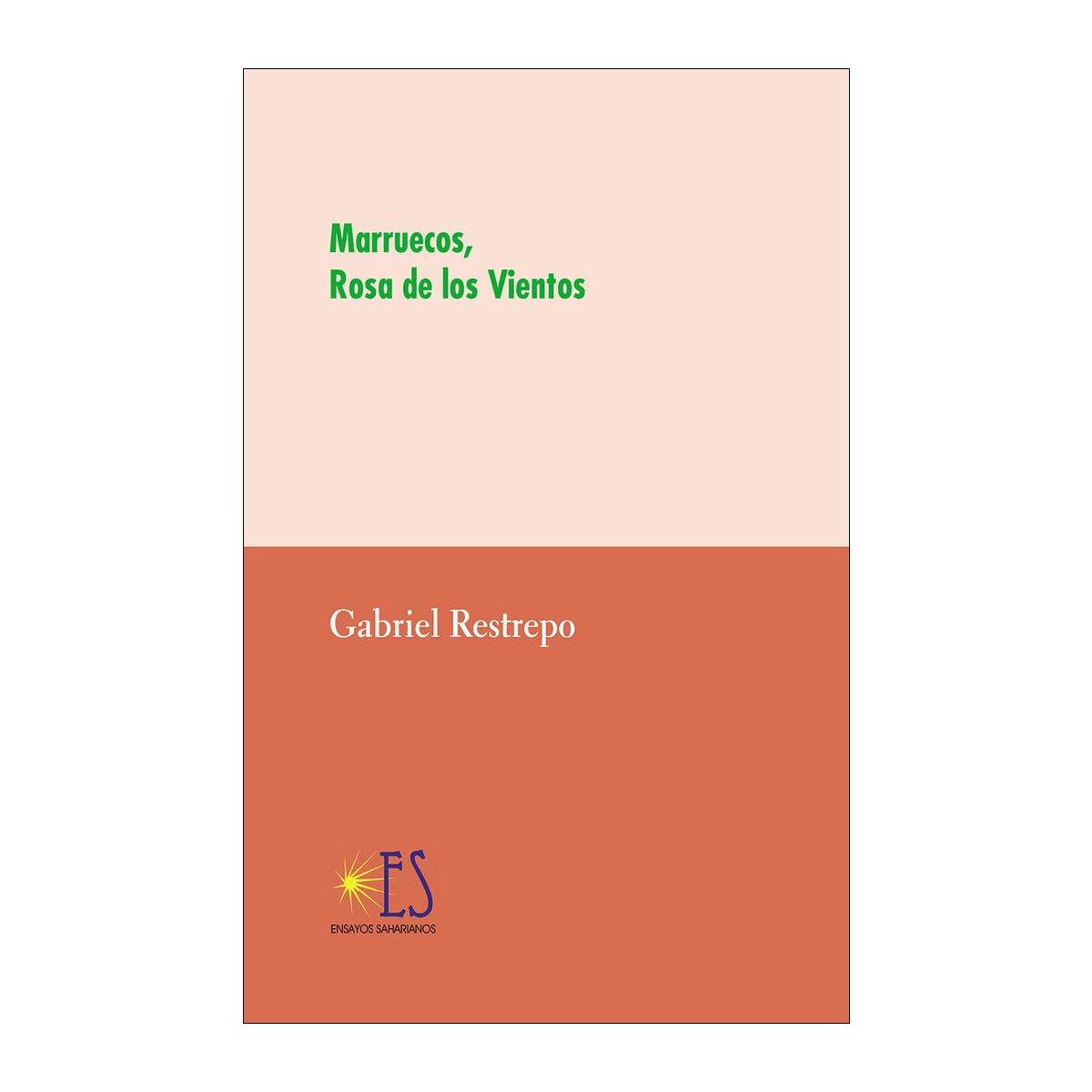 Marruecos, rosa de los vientos(Tapa blanda) 1