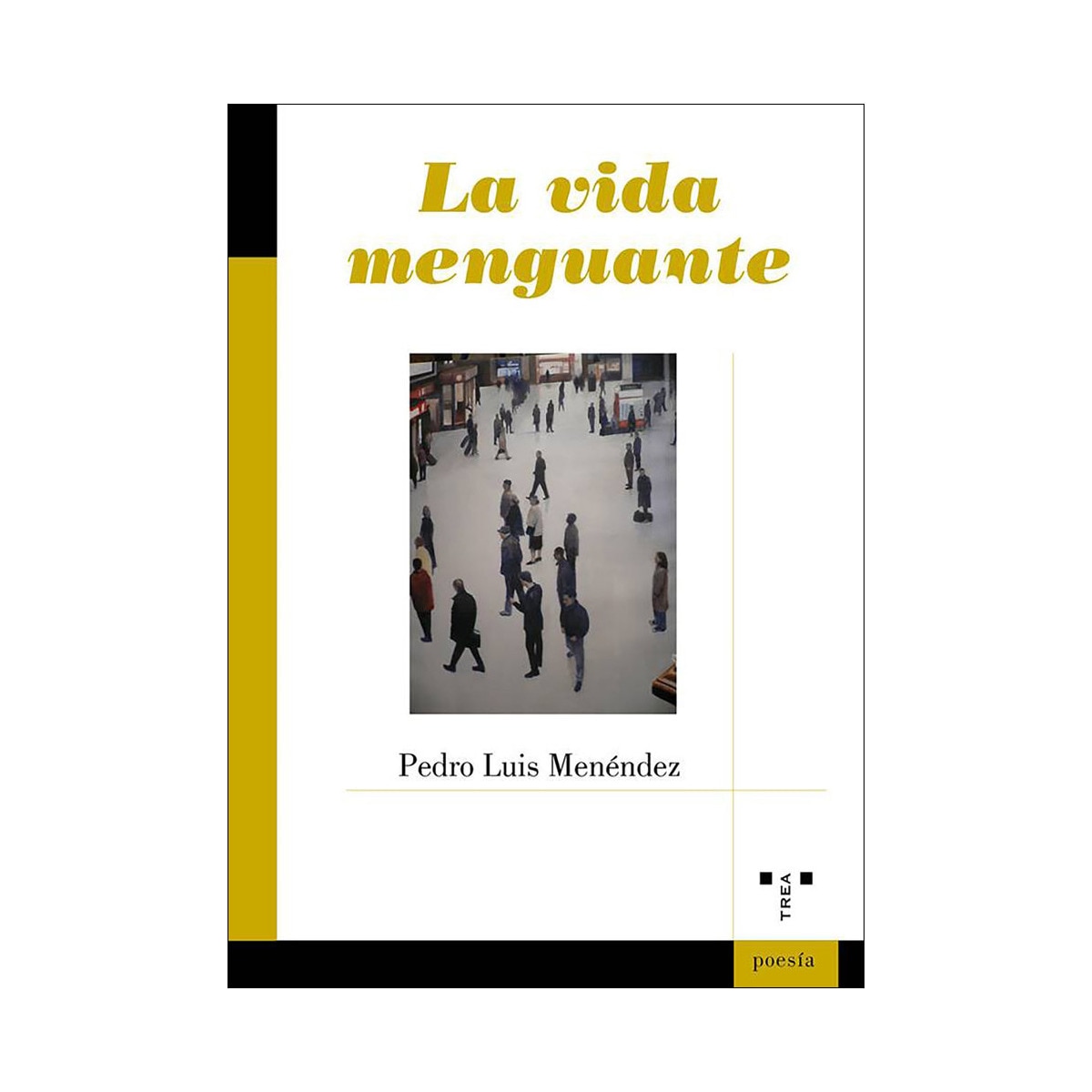 La vida menguante(Tapa blanda) 1