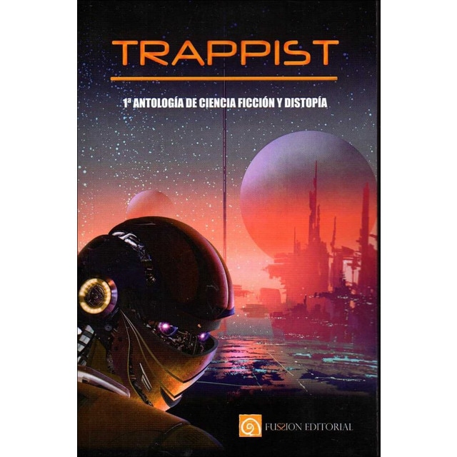 Imagem 0 de Trappist. 1ª antologia de ciencia ficcion y distop