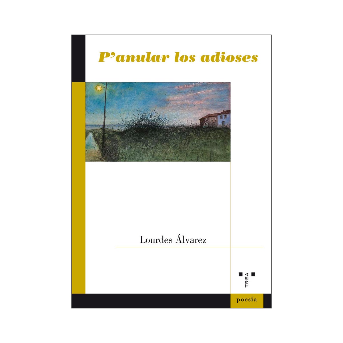 P'anular los adioses(Tapa blanda) 1