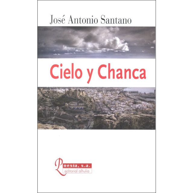 Cielo y chanca(Tapa blanda) 1