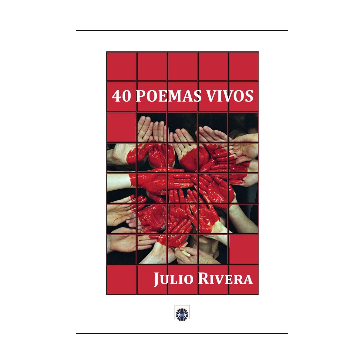 40 poemas vivos(Tapa blanda) 1