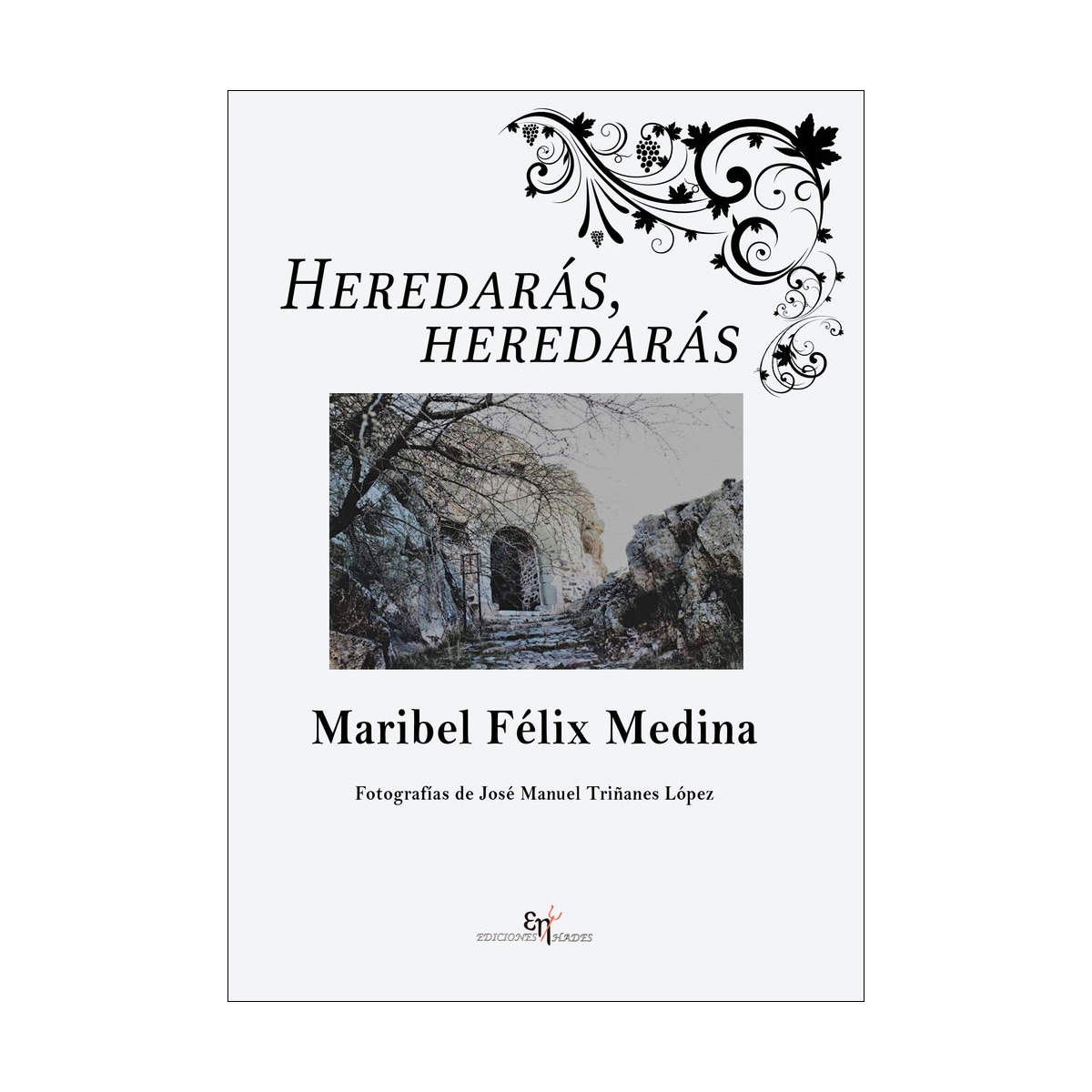 Heredarás, heredarás(Tapa blanda) 1