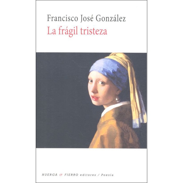 La frágil tristeza(Tapa blanda) 1
