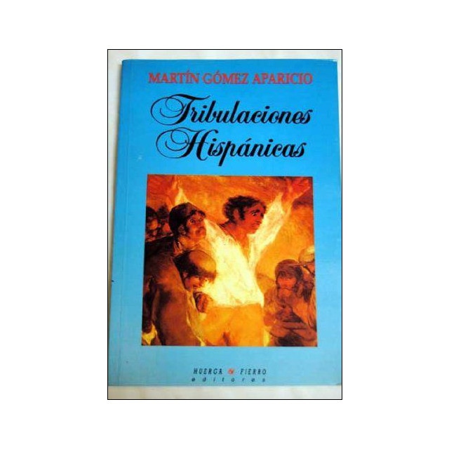 Tribulaciones hispánicas(Tapa blanda) 1