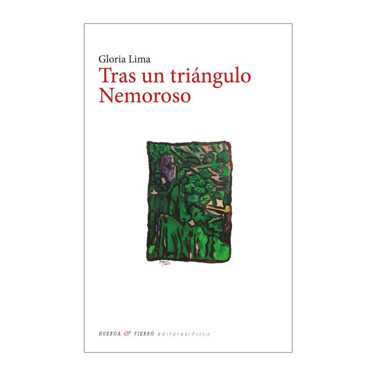 Tras un triángulo nemoroso(Tapa blanda) 1