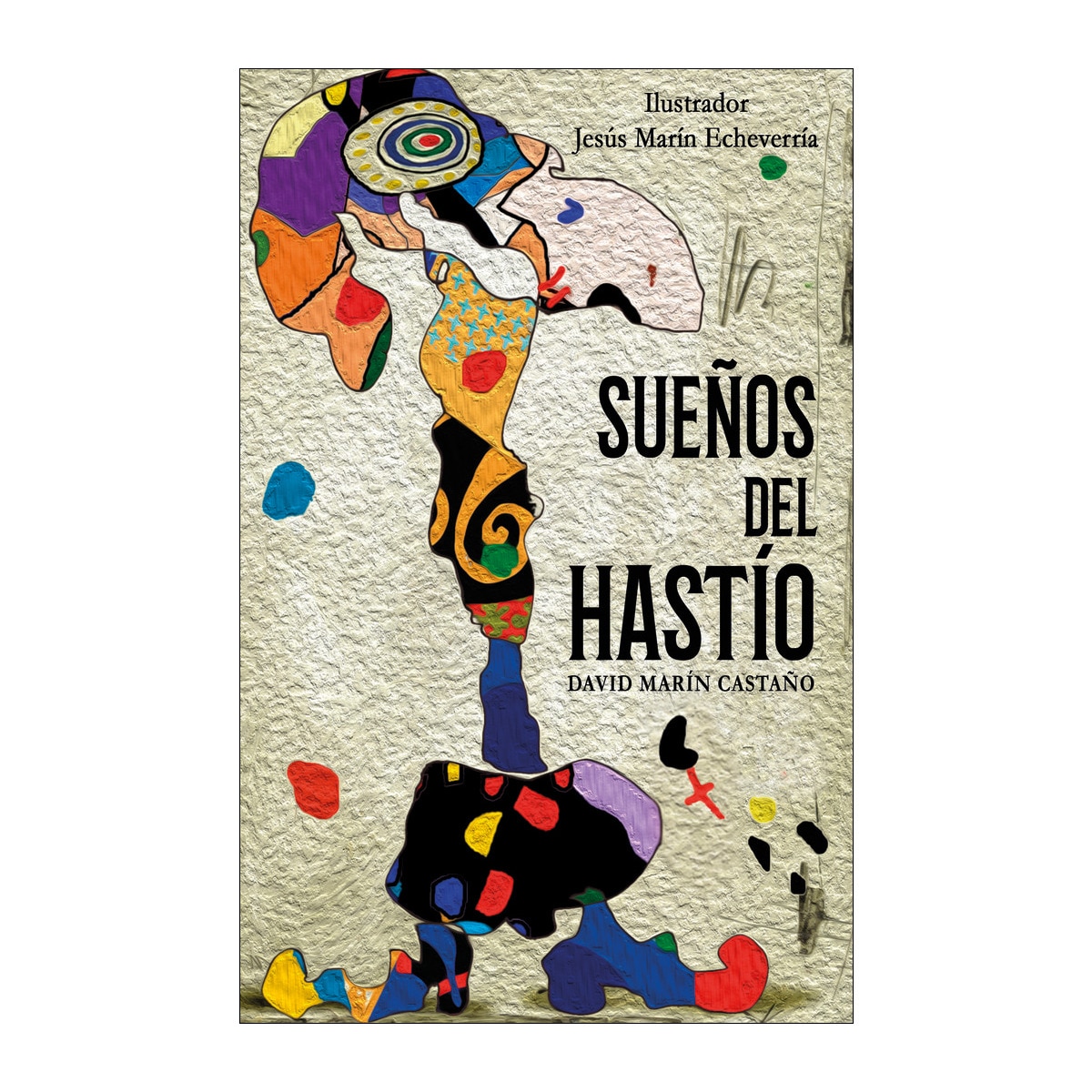 Sueños del hastío(Tapa blanda) 1