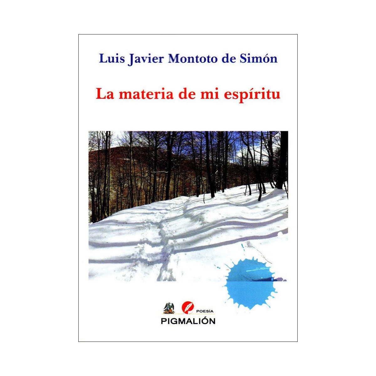 La materia de mi espiritu 1