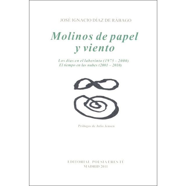 Molinos de papel y viento 1
