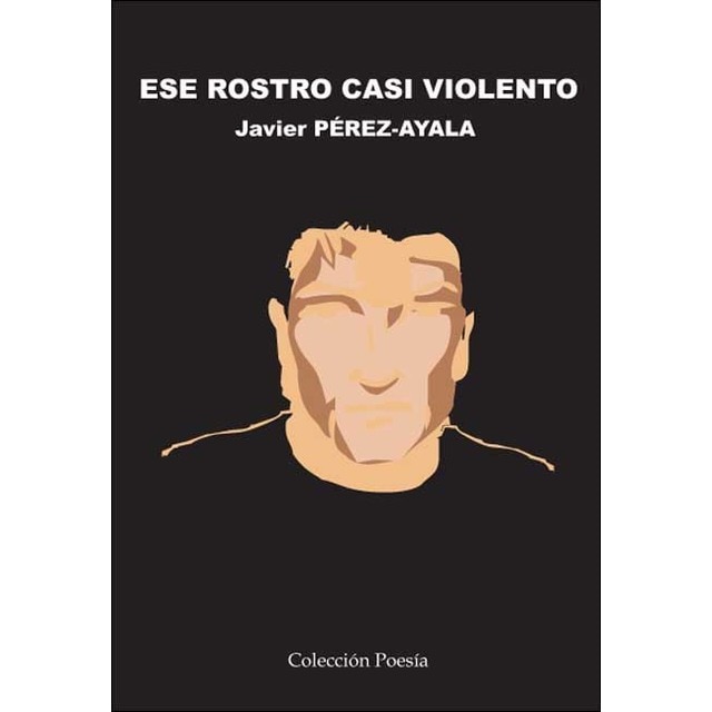 Ese rostro casi violento 1