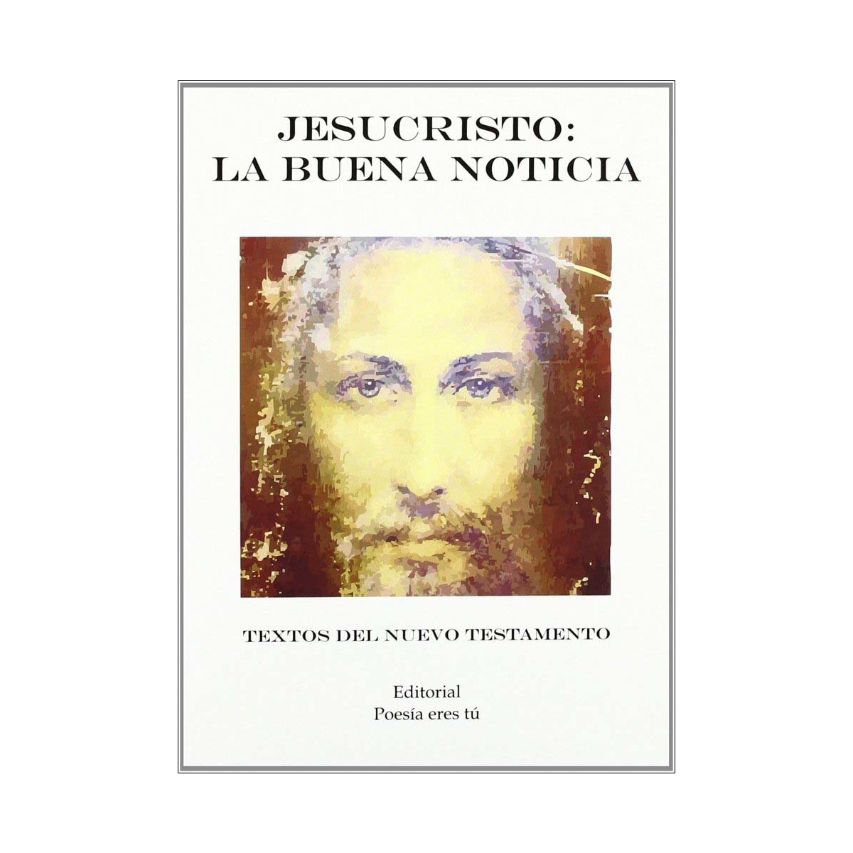 Jesucristo la buena noticia 1