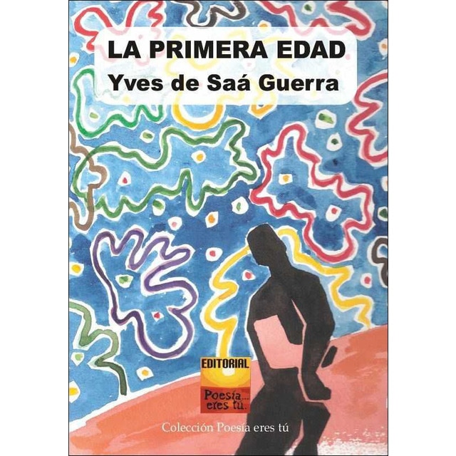 La primera edad(Tapa blanda) 1