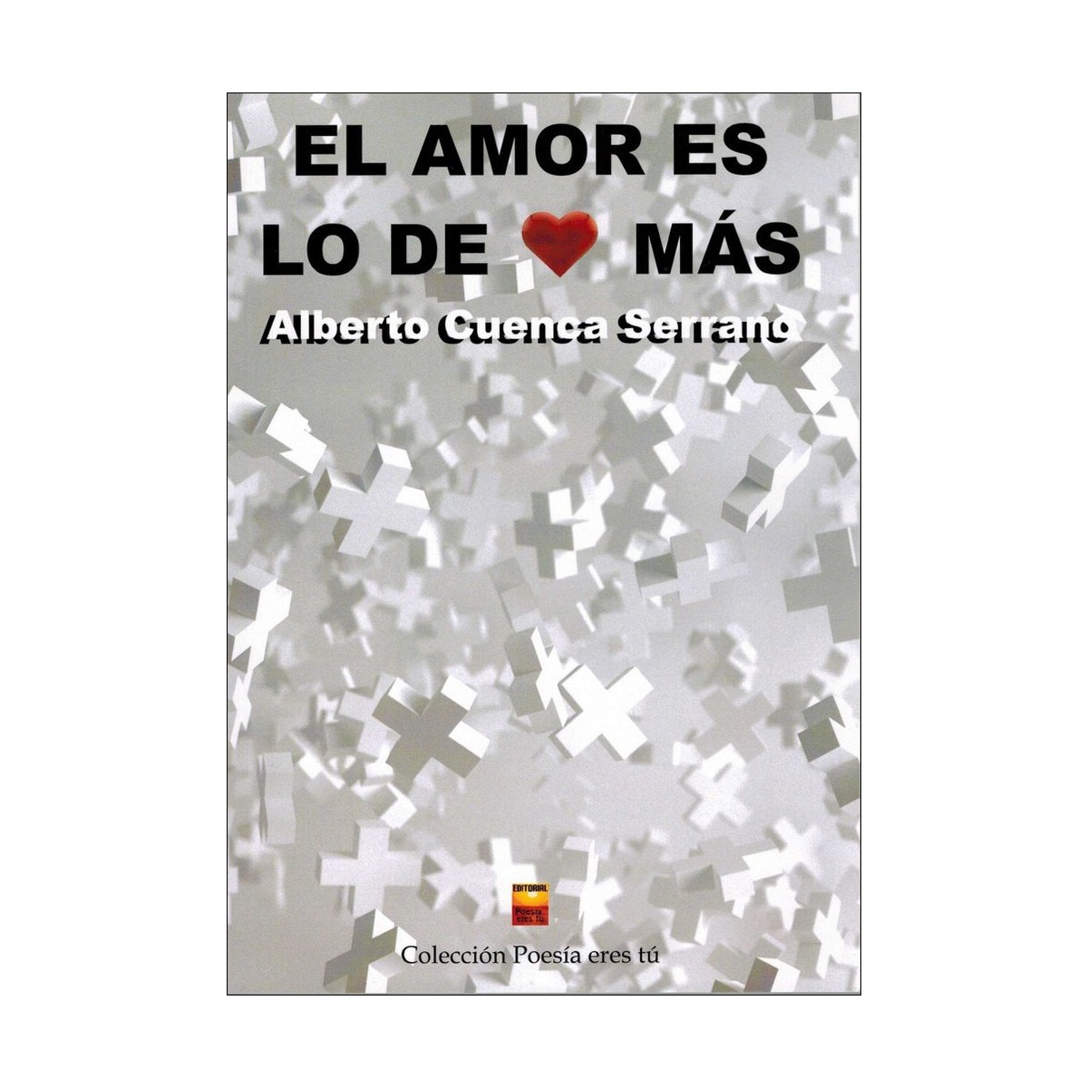 El amor es lo de más(Tapa blanda) 1