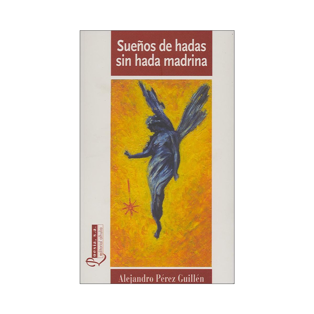 Sueños de hadas sin hada madrina 1