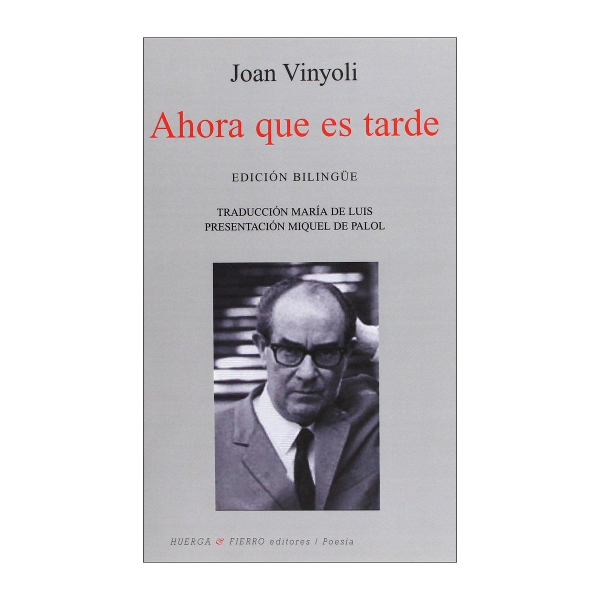 Ahora que es tarde(Tapa blanda) 1