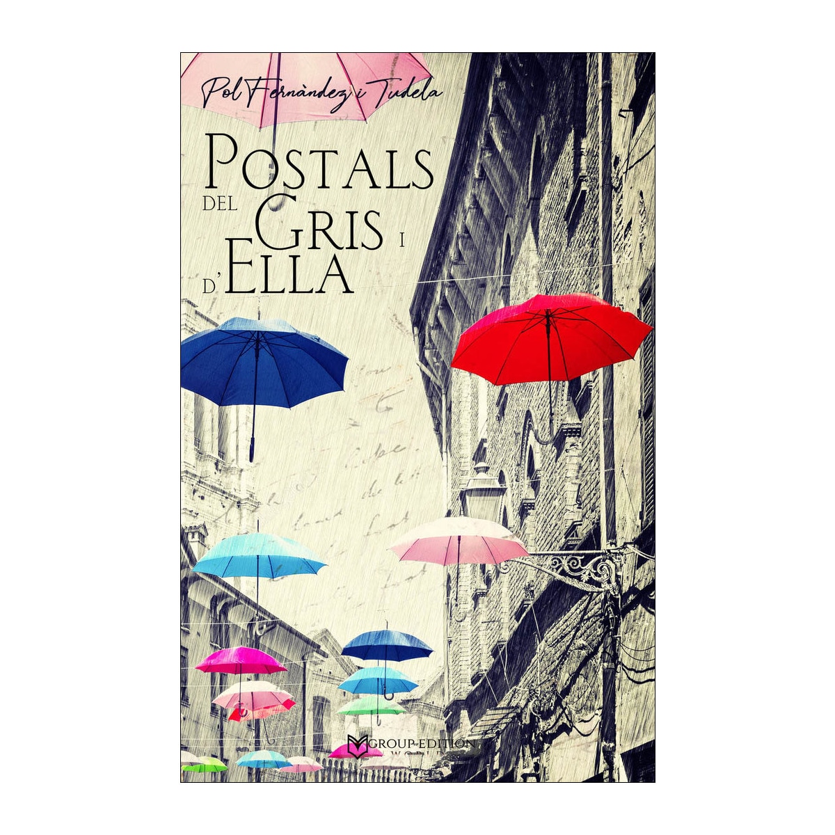 Postals del gris i della(Tapa blanda) 1