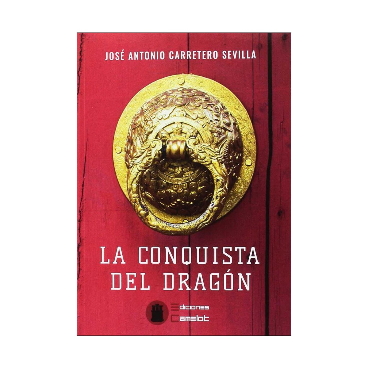 La conquista del dragón(Tapa blanda) 1