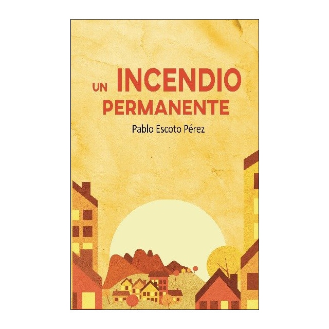 Un incendio permanente(Tapa blanda) 1
