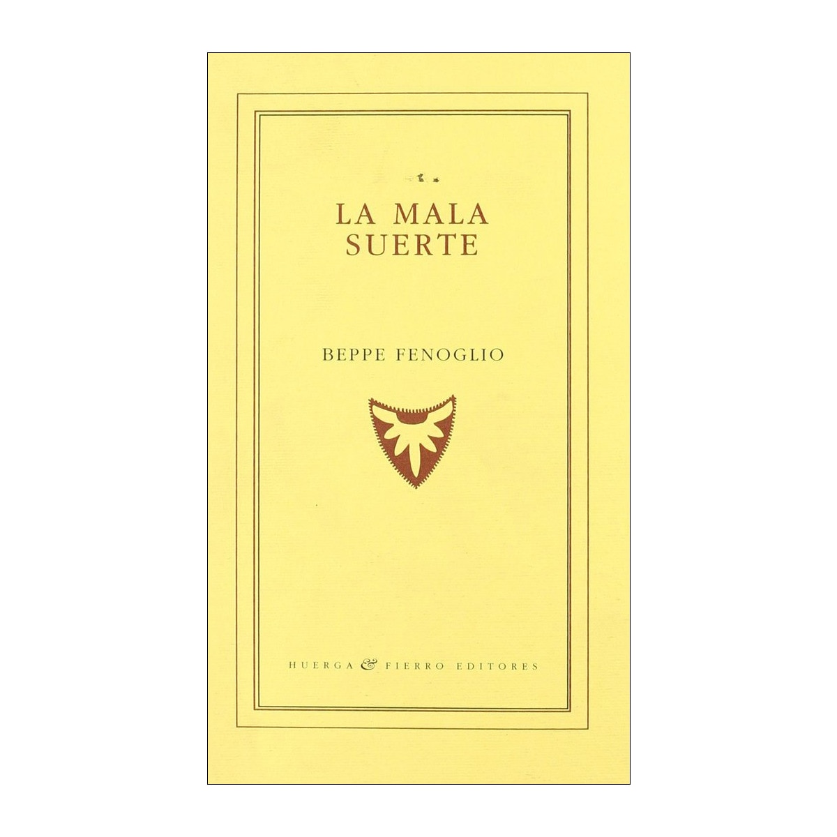 La mala suerte(Tapa blanda) 1