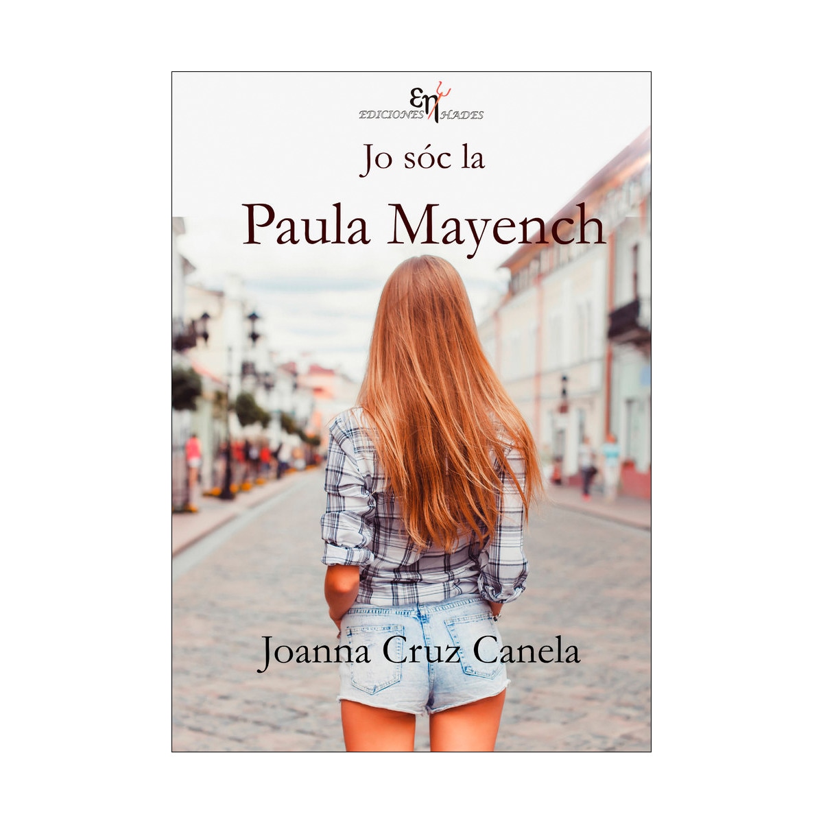 Jo sóc la paula mayench(Tapa blanda) 1