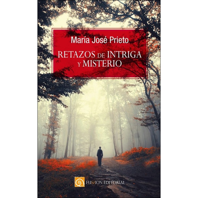 Retazos de intriga y misterio 1