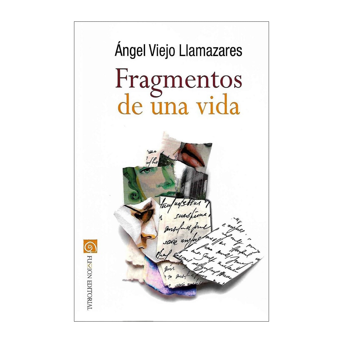 Fragmentos de una vida 1