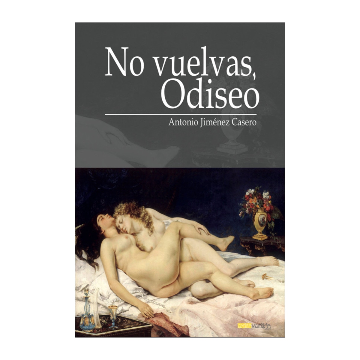 No vuelvas, Odiseo (Capa mole) 1