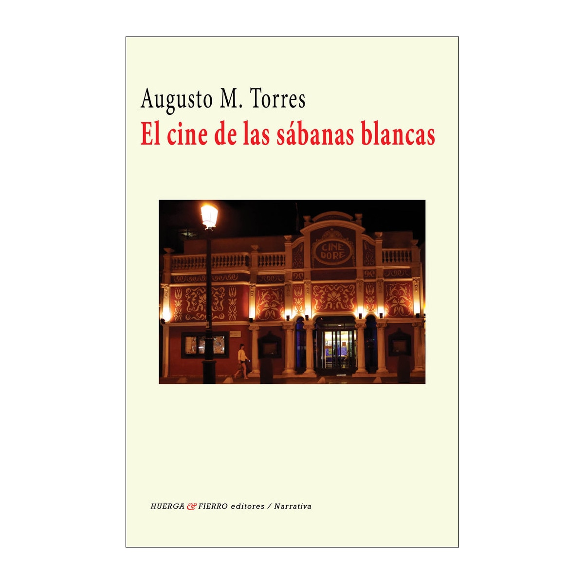 El cine de las sábanas blancas(Tapa blanda) 1