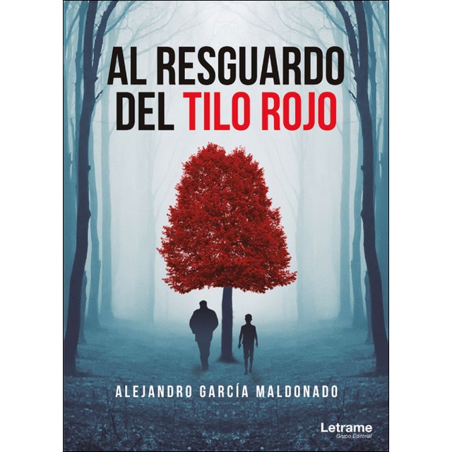 Al resguardo del tilo rojo(Tapa blanda) 1