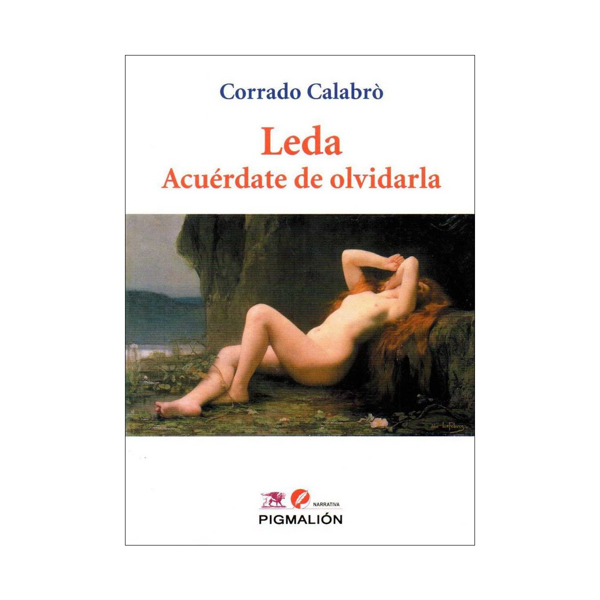 Leda acuerdate de olvidarla 1