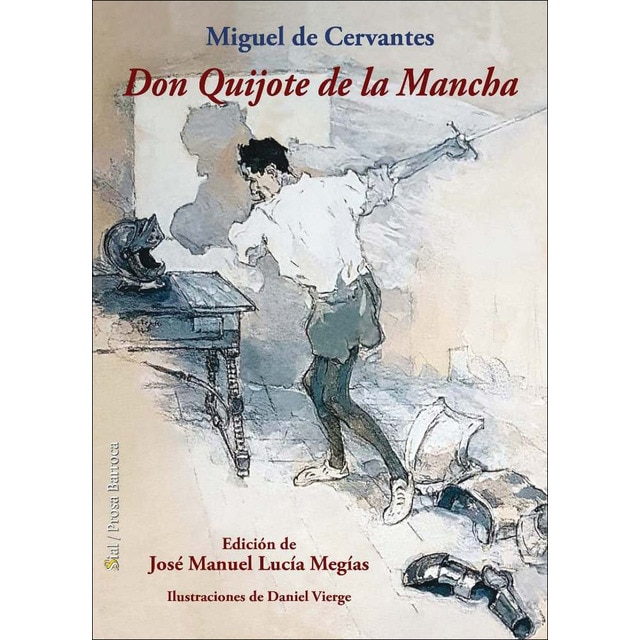 Imagem 0 de Don quijote de la mancha: Ed. José manuel lucía megías. Ilustraciones daniel vierge(Tapa blanda)