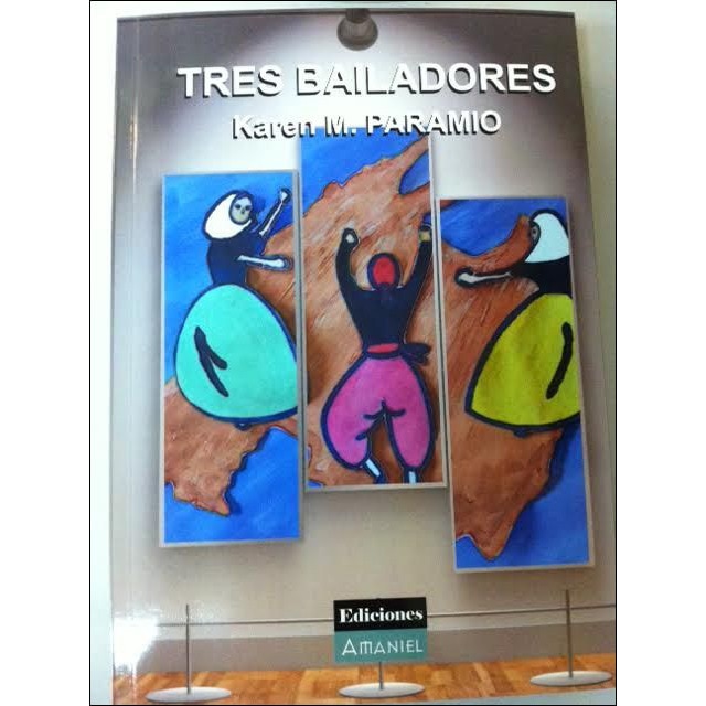 Tres bailadores(Tapa blanda) 1
