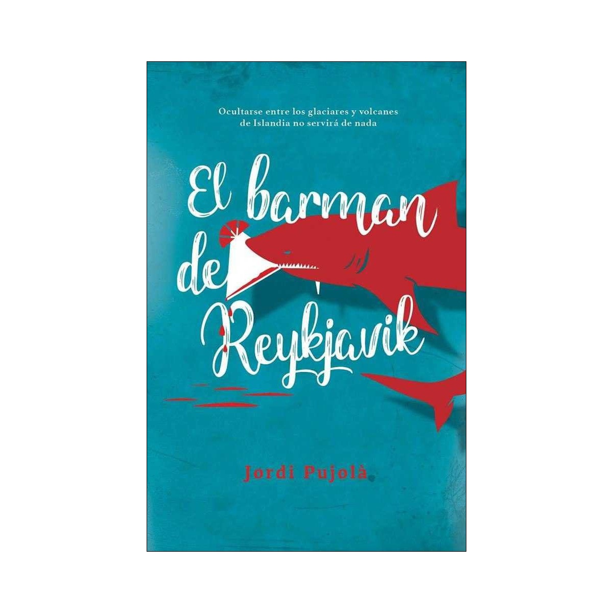 El barman de reykjavik(Tapa blanda) 1
