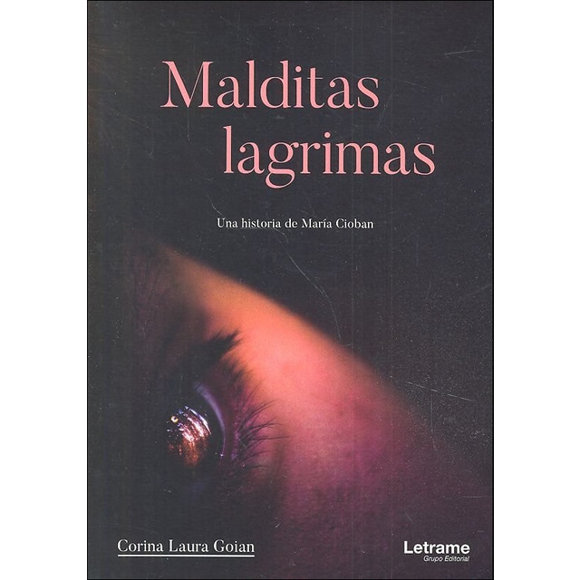 Malditas lágrimas(Tapa blanda) 1
