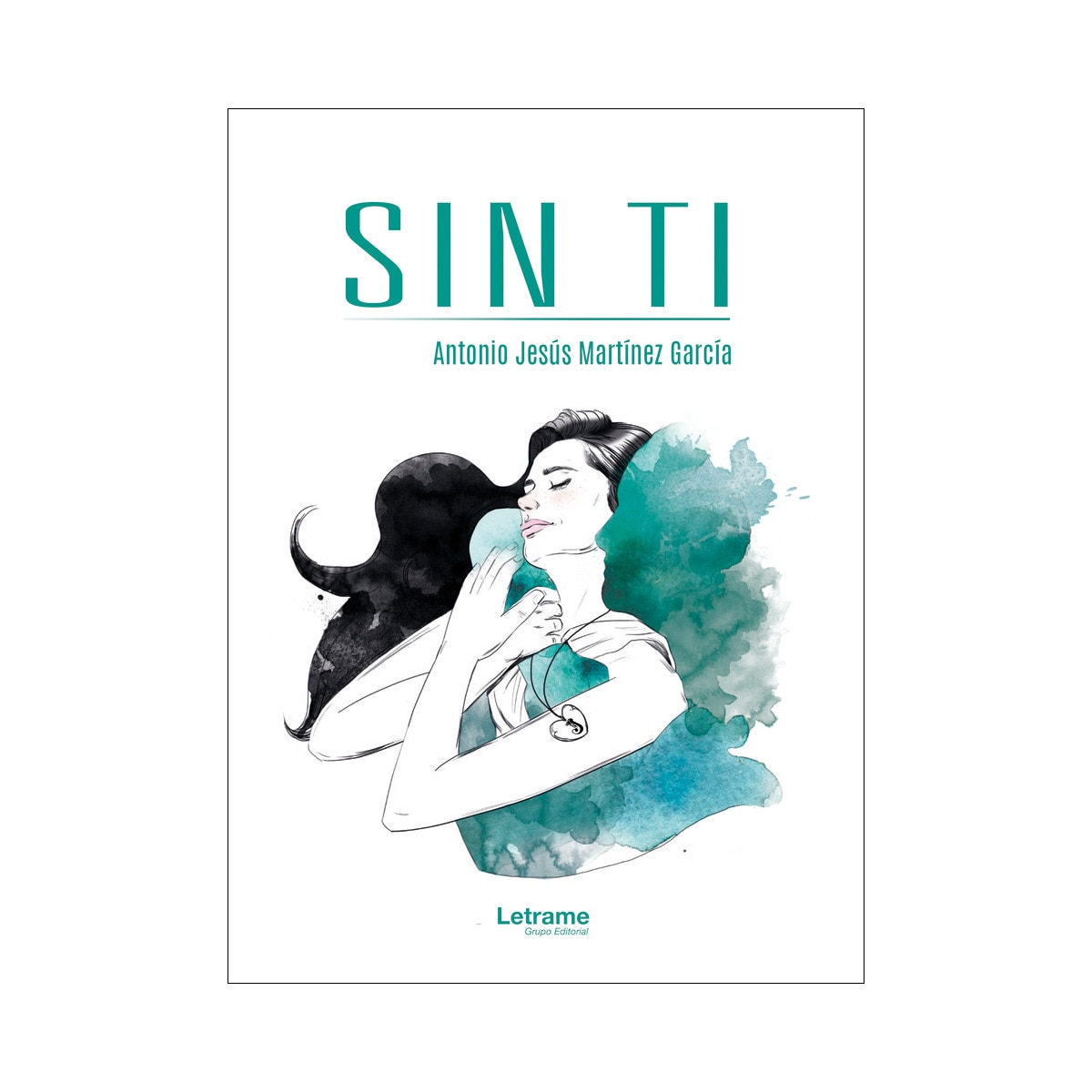 Sin ti(Tapa blanda) 1