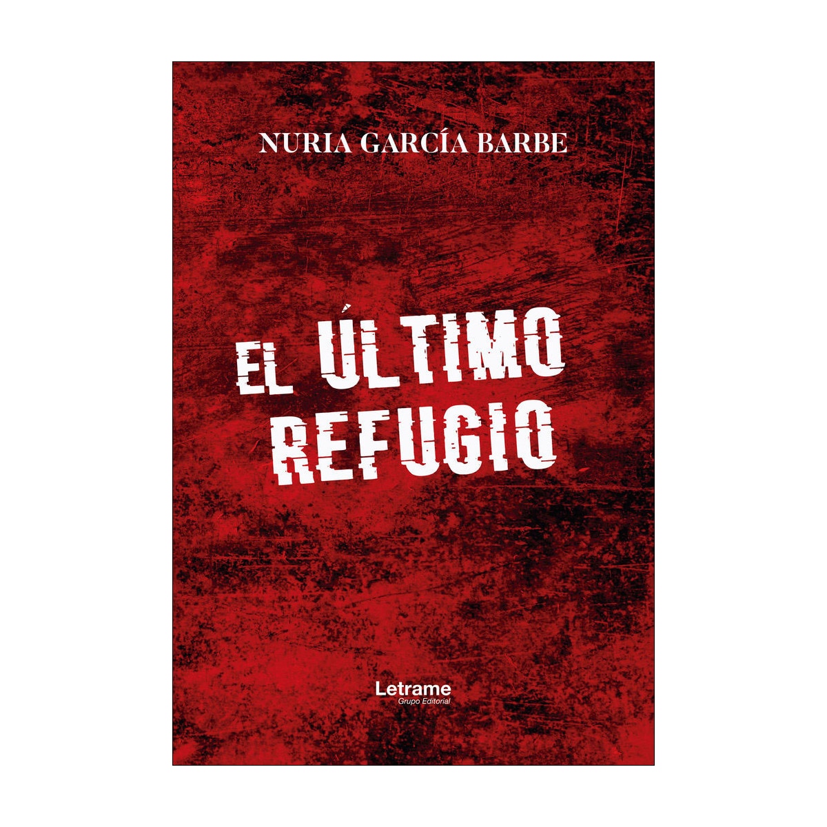 El último refugio(Tapa blanda) 1