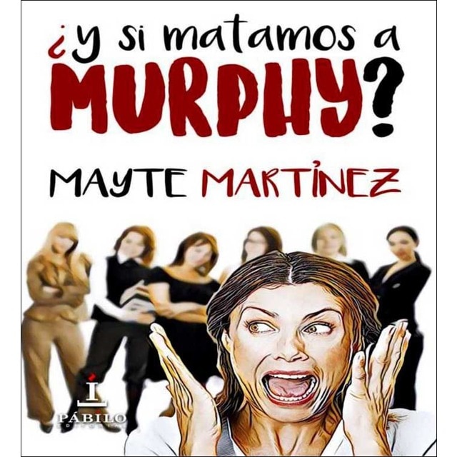 ¿y si matamos a murfhy?(Tapa blanda) 1