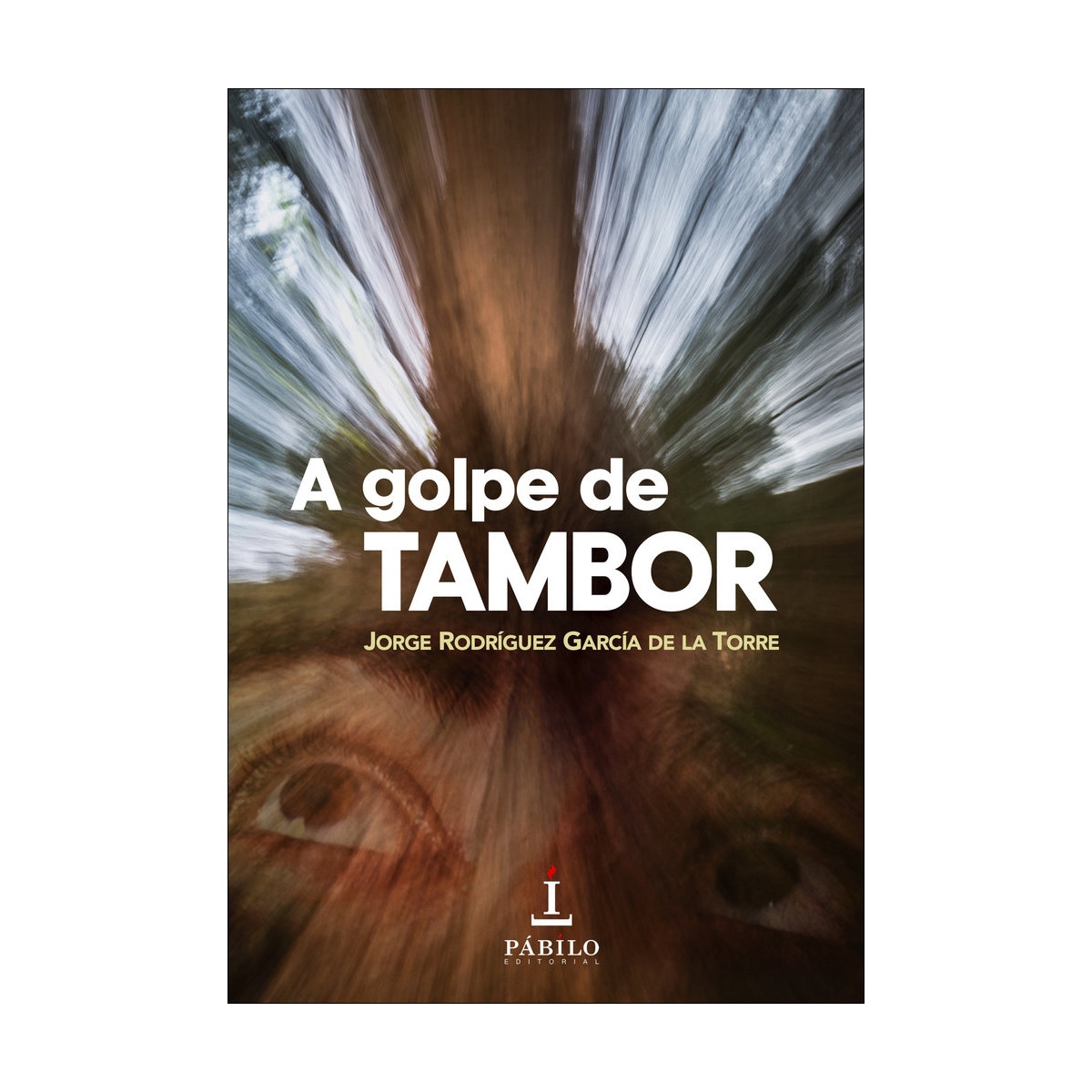 A golpe de tambor(Tapa blanda) 1
