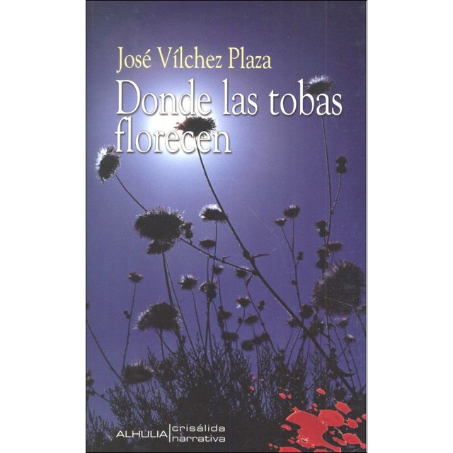 Donde las tobas florecen(Tapa blanda) 1