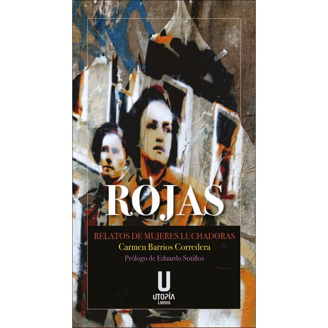 Imagem 0 de Rojas: Relatos de mujeres luchadoras(Tapa blanda)