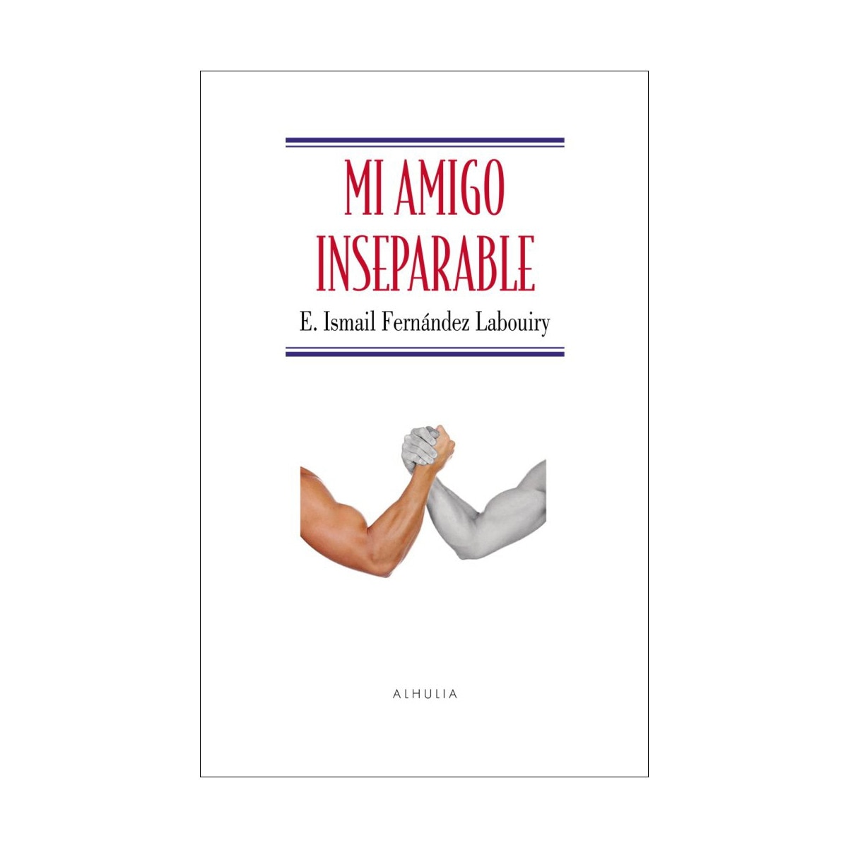 Mi amigo inseparable(Tapa blanda) 1