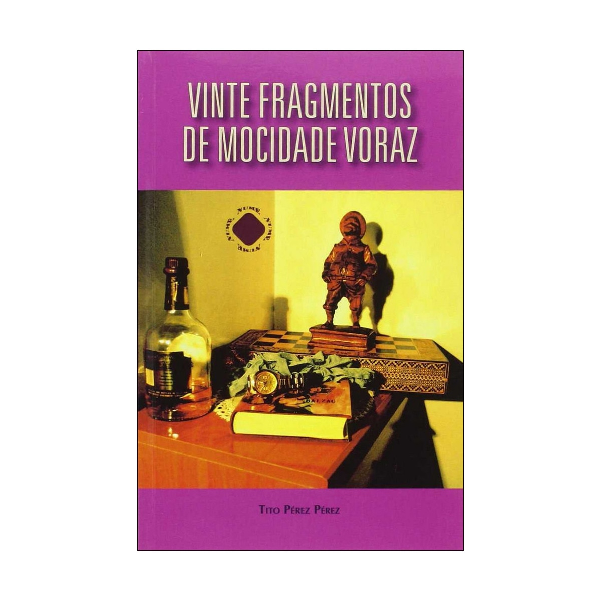 Vinte fragmentos de mocidade voraz(Tapa blanda) 1