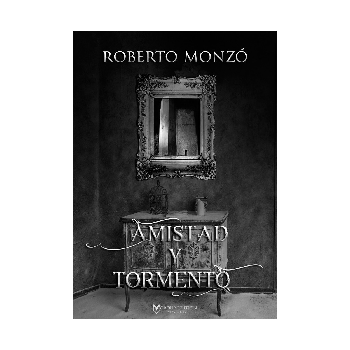 Amistad y tormento(Tapa blanda) 1