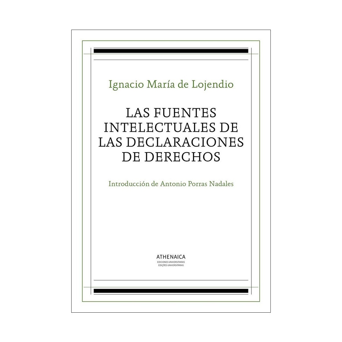 Las fuentes intelectuales de las declaraciones de derechos 1