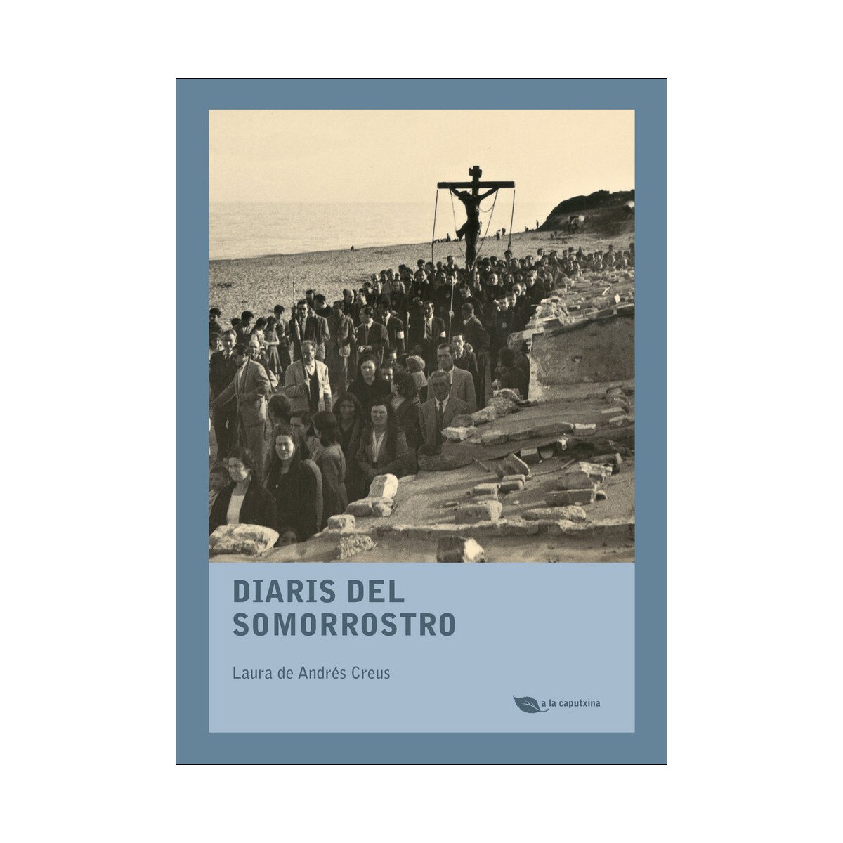 Diaris del Somorrostro 1