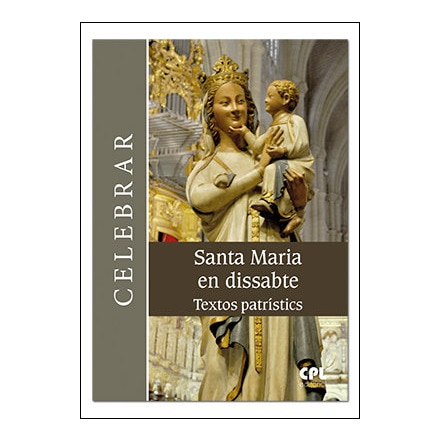 Santa Maria en dissabte. Textos patrístics (Capa mole) 1