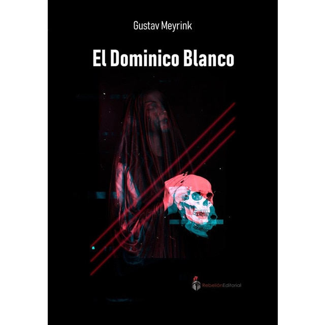 Imagem 0 de El dominico blanco(Tapa blanda)