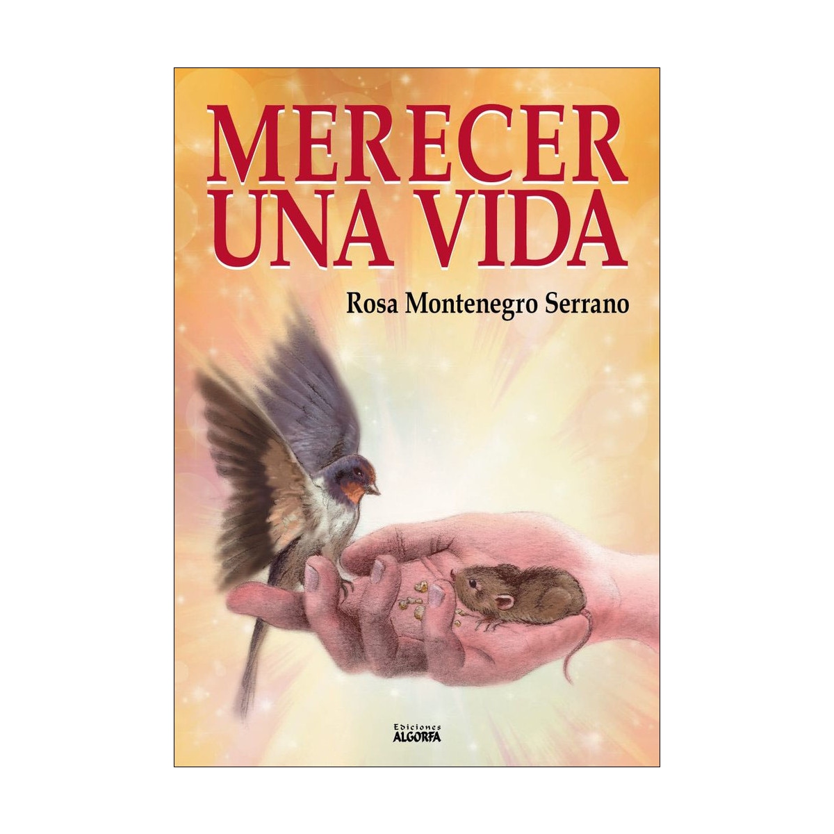 Merecer una vida(Tapa blanda) 1