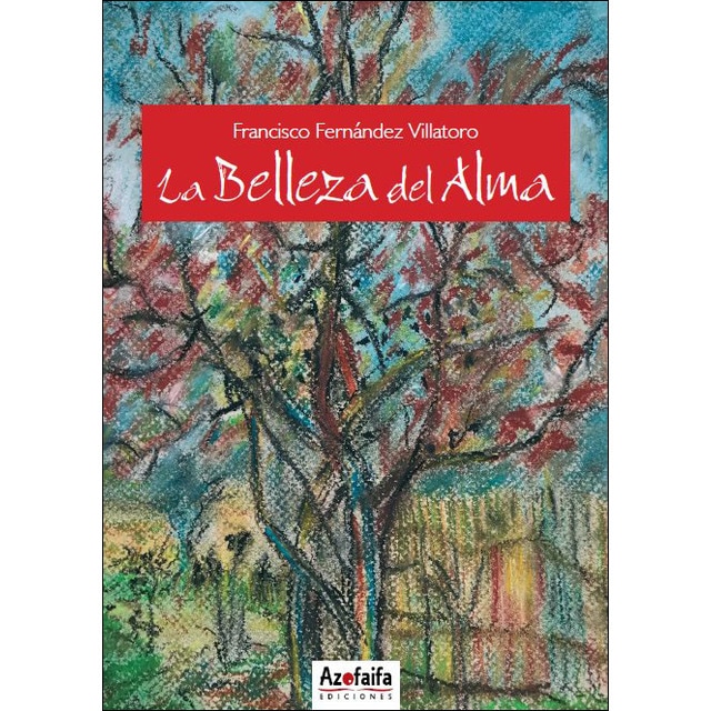 Imagem 0 de La belleza del alma(Tapa blanda)