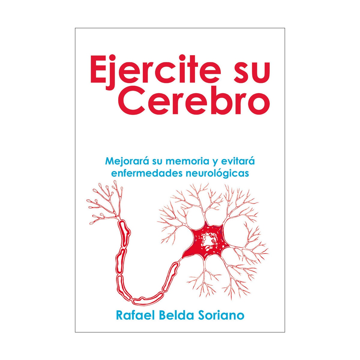 Ejercite su cerebro(Tapa blanda) 1